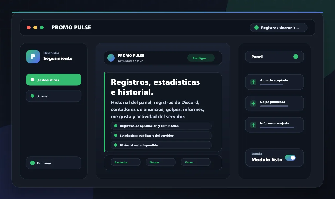 Registros, estadísticas e historial.